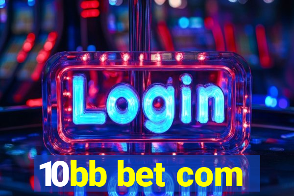 10bb bet com